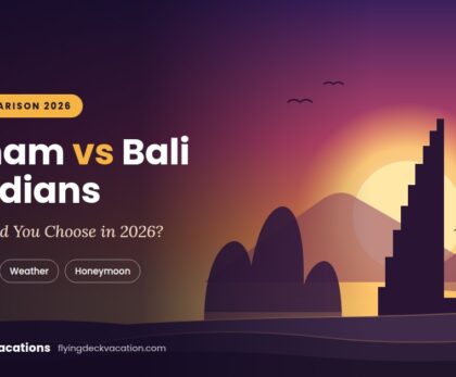 Vietnam vs Bali for Indians: Which Should You Choose in 2026?